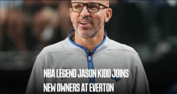 官方:NBA达拉斯小牛主帅杰森-基德加入埃弗顿俱乐部管理层